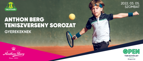 Anthon Berg Teniszverseny Sorozat - Gyerekeknek